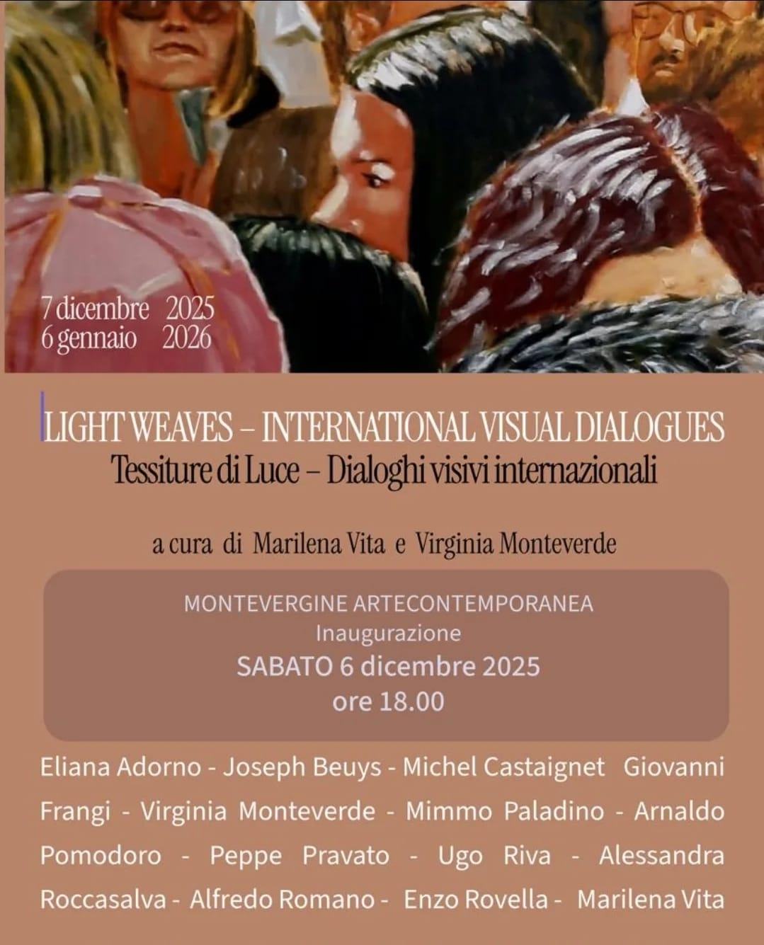 Lightweaves – 12/25 – Galeria Montevergine Contemporanea – Siracusa