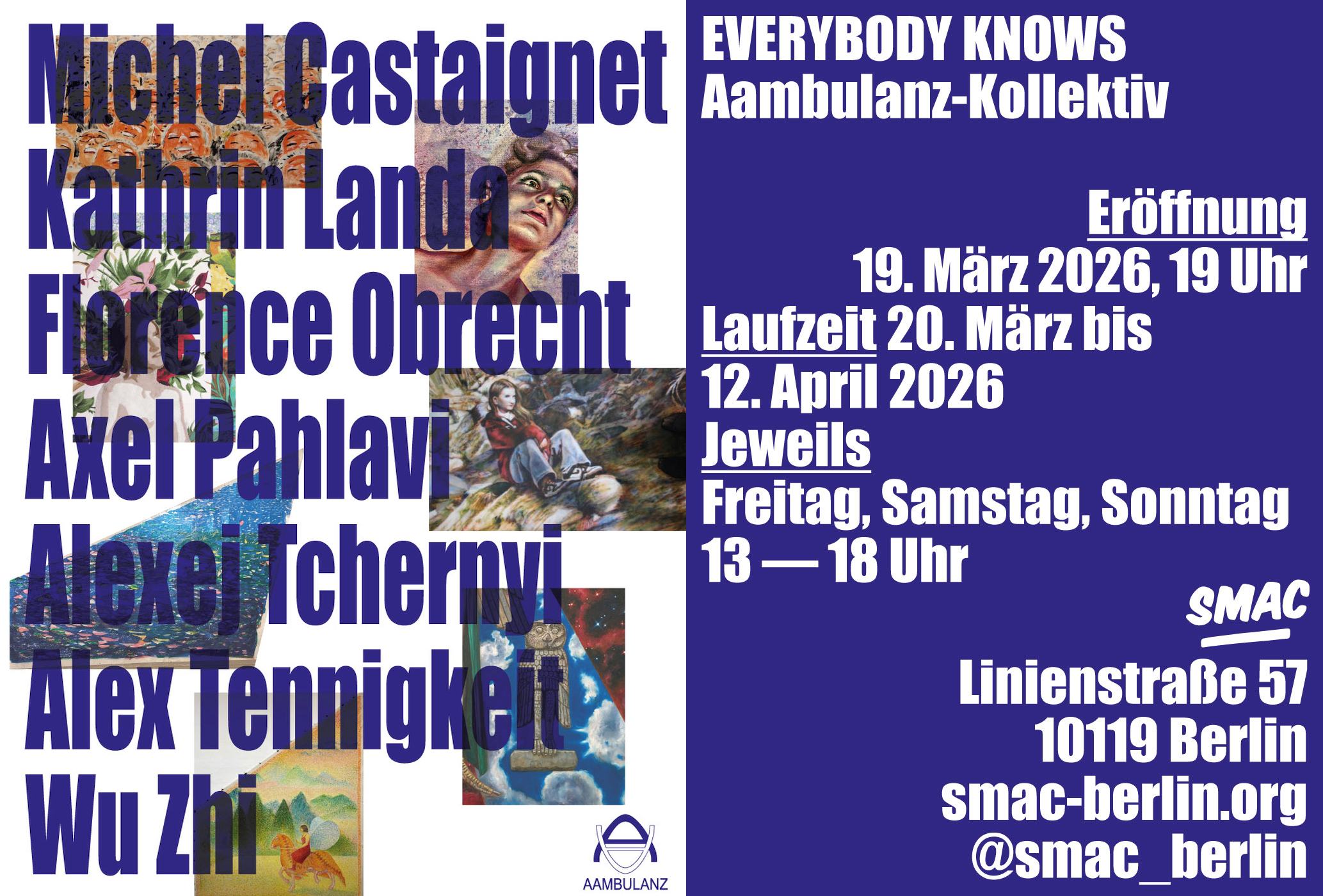 Everyboday Knows – 04/26 – Smac Gallery – Berliln